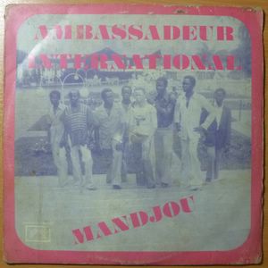 AMBASSADEUR INTERNATIONAL - Mandjou - LP