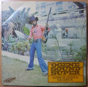 OLIVER DE COQUE AND HIS EXPO 76 - Ogene Sound super - LP