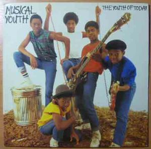 MUSICAL YOUTH - The youth of today - LP