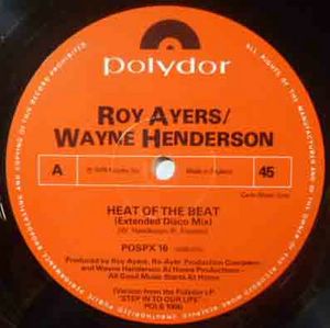 ROY AYERS / WAYNE HENDERSON - Heat of the beat / - 12 inch 33 rpm