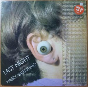 HARRY VALENTINO - Last night / Studio - LP
