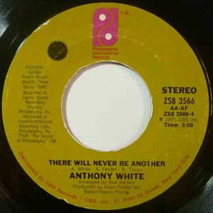 ANTHONY WHITE - Hey baby / There will never be another - 7inch (SP)