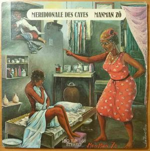 MERIDIONALE DES CAYES - Maman Zo - LP