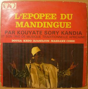 KOUYATE SORY KANDIA - L'epopee du Mandingue - 33T