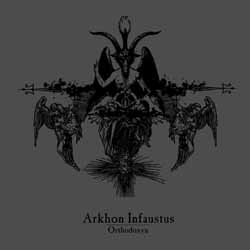 ARKHON INFAUSTUS - Orthodoxyn LP - LP