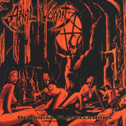 ANAL VOMIT - Demoniac Flagellations - CD