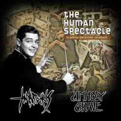 ANARCHUS / UNHOLY GRAVE - The Human Spectacle - CD
