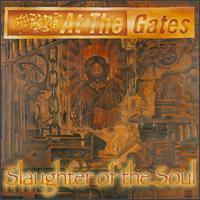 AT THE GATES - Slaughter Of The Soul - CD x 2