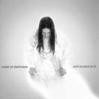 CREST OF DARKNESS - Evil Knows Evil - CD
