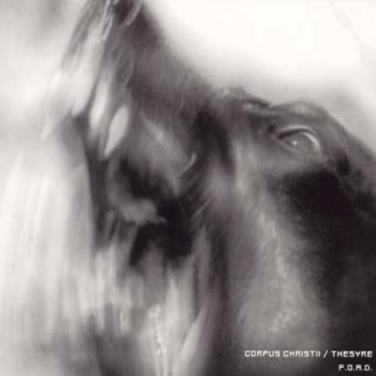 CORPUS CHRISTII / THESYRE - Foad - CD