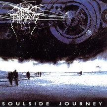 DARKTHRONE - Soulside Journey - CD + bonus