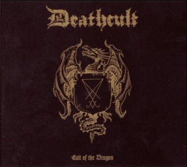 DEATHCULT - Cult Of The Dragon - CD