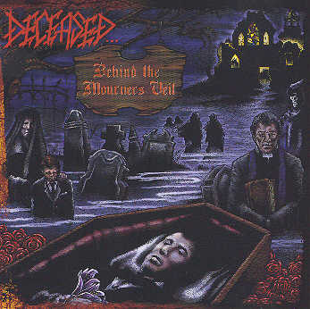 DECEASED - Behind The Mourner's Veil - MCD