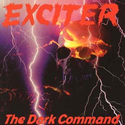 EXCITER - The Dark Command - CD