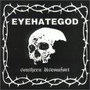EYEHATEGOD - Southern Discomfort - CD