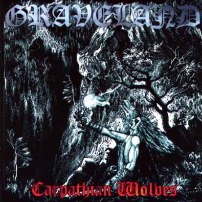 GRAVELAND - Carpathian Wolves - CD + bonus