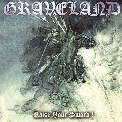 GRAVELAND - Raise Your Sword ! - MCD