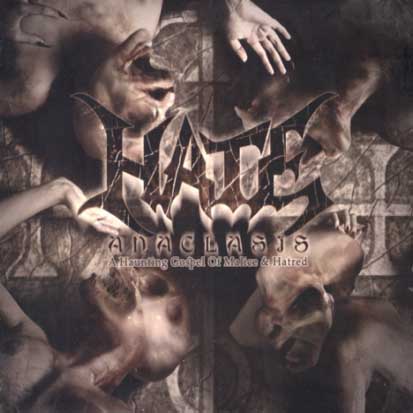 HATE - Anaclasis - A Haunting Gospel Of Malice & Hatred - CD