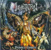 INCANTATION - Diabolical Conquest - CD