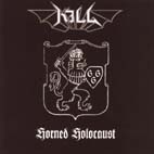 KILL - Horned Holocaust - CD