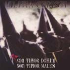 MILITIA CHRISTI - Non Timor Domini Non Timor Malus - CD