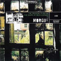 MORGUE - The Process To Define The Shape Of The Loathing - CD