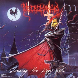 NECROMANTIA - Crossing The Fiery Path - CD + bonus