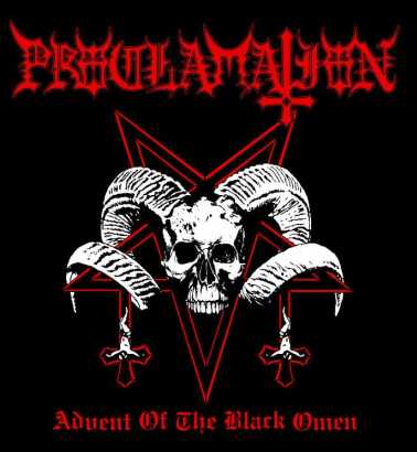 PROCLAMATION - Advent Of The Black Omen - CD