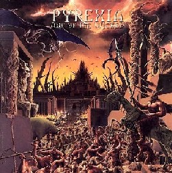 PYREXIA - Age Of The Wicked - CD