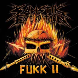 SADISTIK EXEKUTION - Fukk II - CD