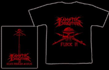 SADISTIK EXEKUTION - Fukk II. Longsleeves TS. XL size - T-shirt