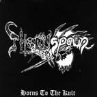 THORNSPAWN - Horns To The Kult - 7inch x 1