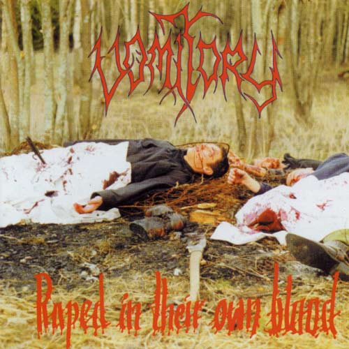 VOMITORY - Raped In Their Own Blood - LP