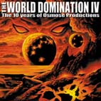 V/A - World Domination - Volume IV -The 10 Years Of OSMOSE Productions - CD x 2