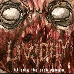 LIVIDITY - ...Til Only The Sick Remain - CD