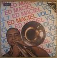 ED MACIEL - Vol. 7 - LP