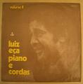 LUIZ ECA - Piano e Cordas Volume II - LP