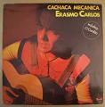 ERASMO CARLOS - Cachaca mecanica - LP