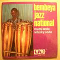BEMBEYA JAZZ NATIONAL - Mami wata / Whisky soda - 7inch (SP)
