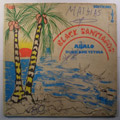 BLACK SANTIAGOS - Abalo - LP