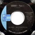 BOBBY HUTCHERSON - Ummh Part 1 & 2 - 7inch (SP)