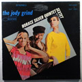 HORACE SILVER - The Jody Grind - LP