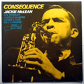 JACKIE MCLEAN - Consequence - LP