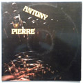 ANTONY PIERRE - Same - LP