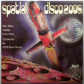 BERNARD FEVRE - Spatial Disco 2005 - LP