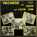 PACHECO - His Flute And Latin Jam - LP