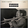 PIERRE RASSIN - Biguines et Mazouks - LP