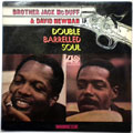 BROTHER JACK MCDUFF & DAVID NEWMAN - Double Barrelled Soul - LP
