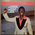 AMOUZOU HEFOUME - Accompagne par le G.B.G. Band d'Accra - LP