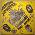 NANA AMPADU AND KYEREMATENG ATWEDEE - Same - LP